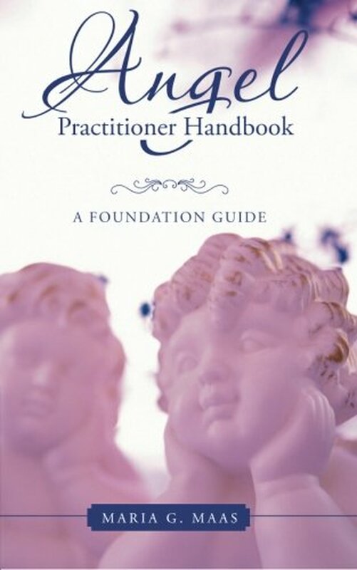 Front cover of ANGEL PRACTITIONER HANDBOOK: A Foundation Guide by Maria G. Maas